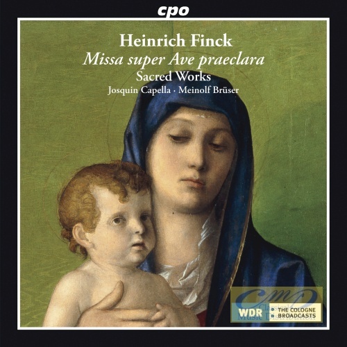 Finck: Missa super Ave praeclara - Sacred Works